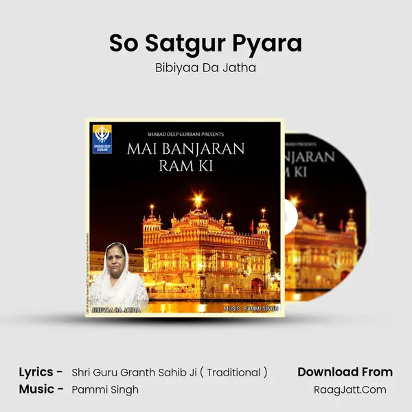 So Satgur Pyara MP3 Song by Bibiyaa Da Jatha Cover