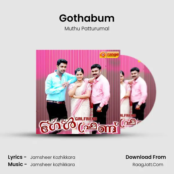 Gothabum MP3 Song by Muthu Patturumal Cover