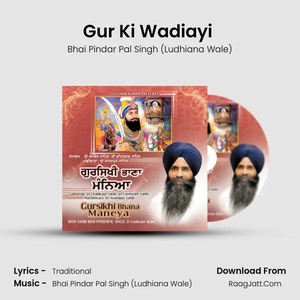 Gur Ki Wadiayi (Live Recording On 20.12.2013 At Shri Ananpur Sahib) MP3 Song by Bhai Pindar Pal Singh (Ludhiana Wale) Cover