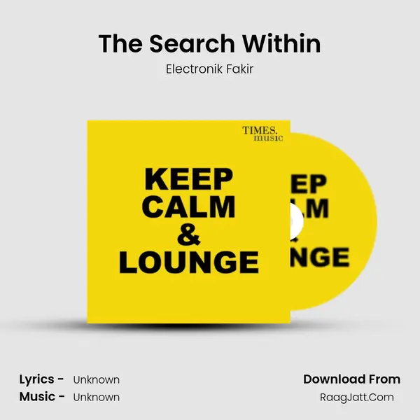 The Search Within MP3 Song by Electronik Fakir Cover