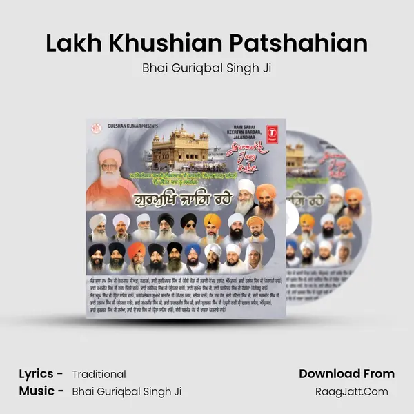 Lakh Khushian Patshahian MP3 Song by Bhai Guriqbal Singh Ji Cover