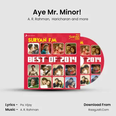 Aye Mr. Minor! (From "Kaaviyathalaivan") Cover