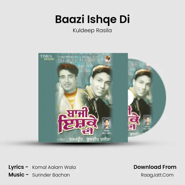 Baazi Ishqe Di MP3 Song by Kuldeep Rasila Cover