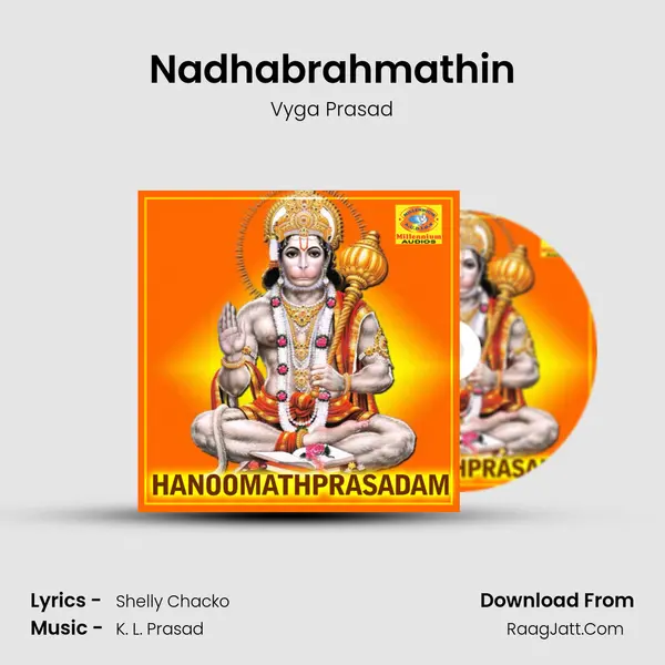 Nadhabrahmathin mp3 song