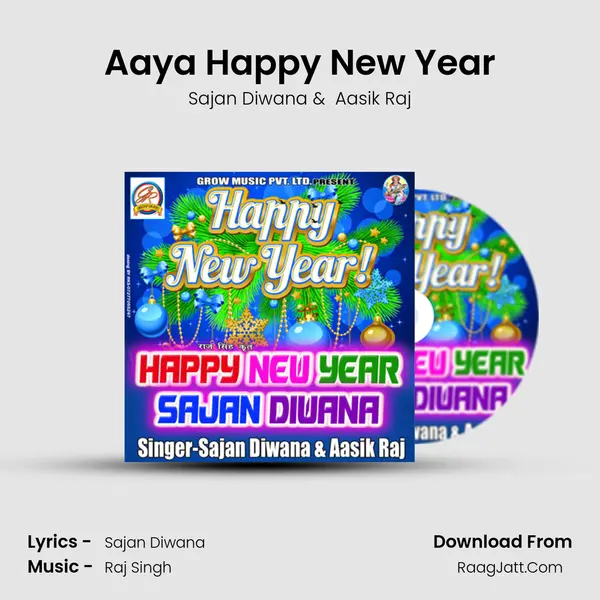 Aaya Happy New Year MP3 Song by Sajan Diwana Cover