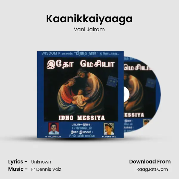 Kaanikkaiyaaga MP3 Song by Vani Jairam Cover