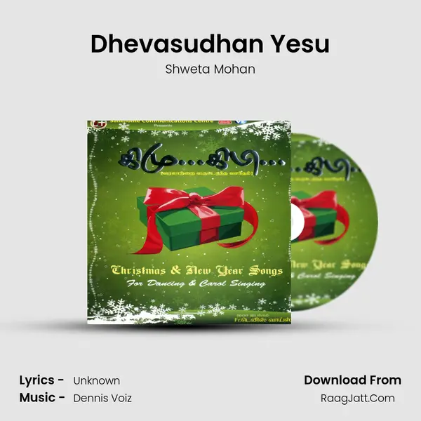 Dhevasudhan Yesu MP3 Song by Shweta Mohan Cover