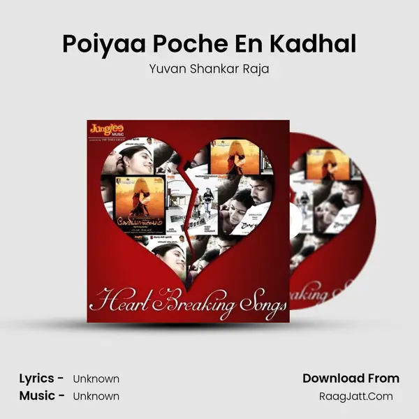 Poiyaa Poche En Kadhal MP3 Song by Yuvan Shankar Raja Cover