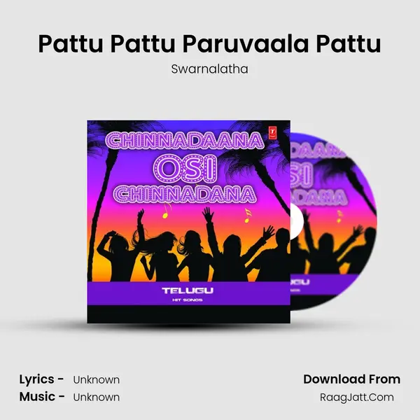 Pattu Pattu Paruvaala Pattu Cover