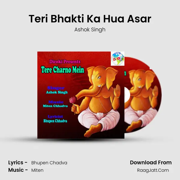 Teri Bhakti Ka Hua Asar MP3 Song by Ashok Singh Cover