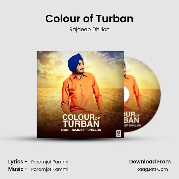 Colour of Turban MP3 Song by Rajdeep Dhillon Cover