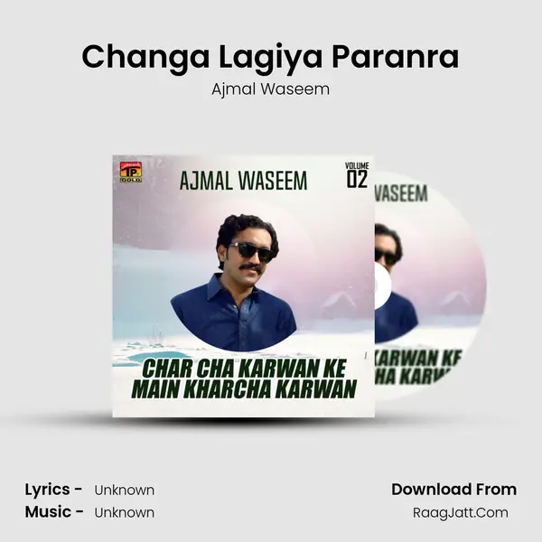 Changa Lagiya Paranra MP3 Song by Ajmal Waseem Cover