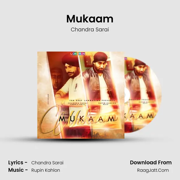 Mukaam - Chandra Sarai