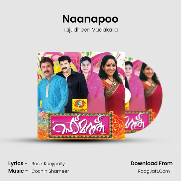 Naanapoo MP3 Song by Tajudheen Vadakara Cover
