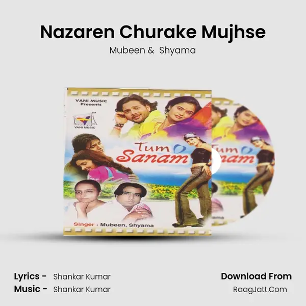 Nazaren Churake Mujhse MP3 Song by Mubeen Cover