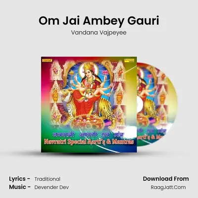 Om Jai Ambey Gauri MP3 Song by Vandana Vajpeyee Cover