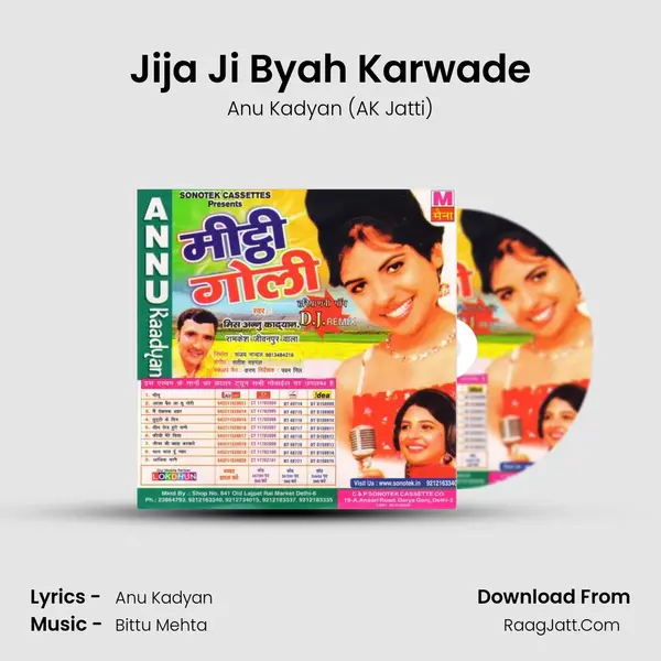 Jija Ji Byah Karwade MP3 Song by Anu Kadyan (AK Jatti) Cover