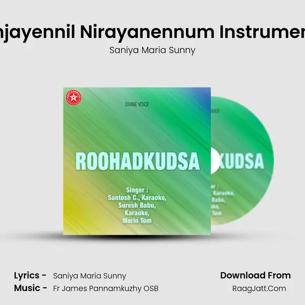 Kunjayennil Nirayanennum Instrumental MP3 Song by Saniya Maria Sunny Cover