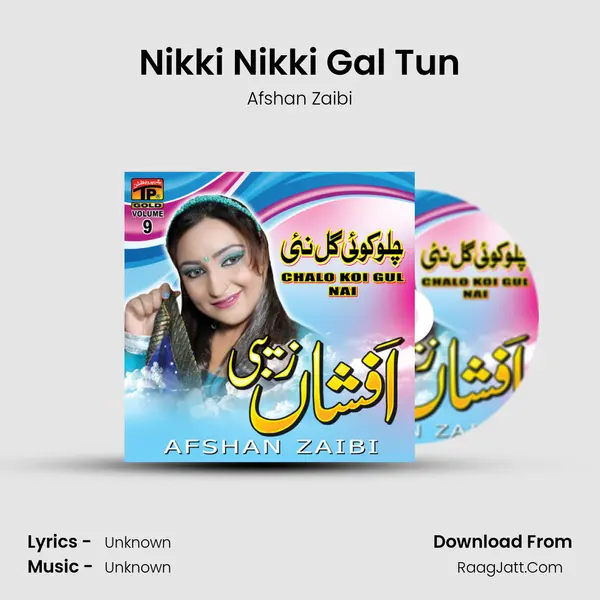Nikki Nikki Gal Tun MP3 Song by Afshan Zaibi Cover