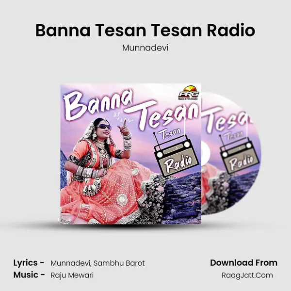 Banna Tesan Tesan Radio MP3 Song by Munnadevi Cover