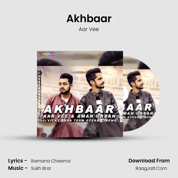 Akhbaar MP3 Song by Aar Vee Cover