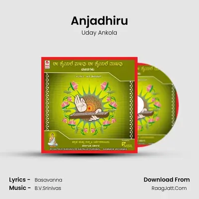 Anjadhiru MP3 Song by Uday Ankola Cover