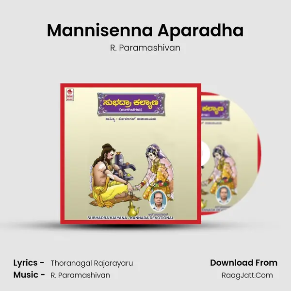 Mannisenna Aparadha MP3 Song by R. Paramashivan Cover