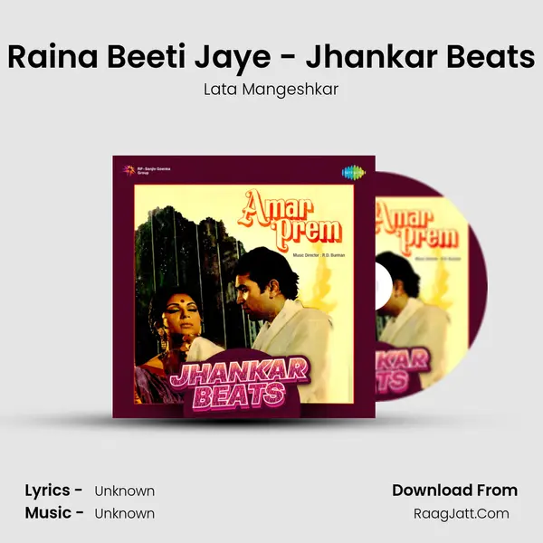 Raina Beeti Jaye - Jhankar Beats Cover