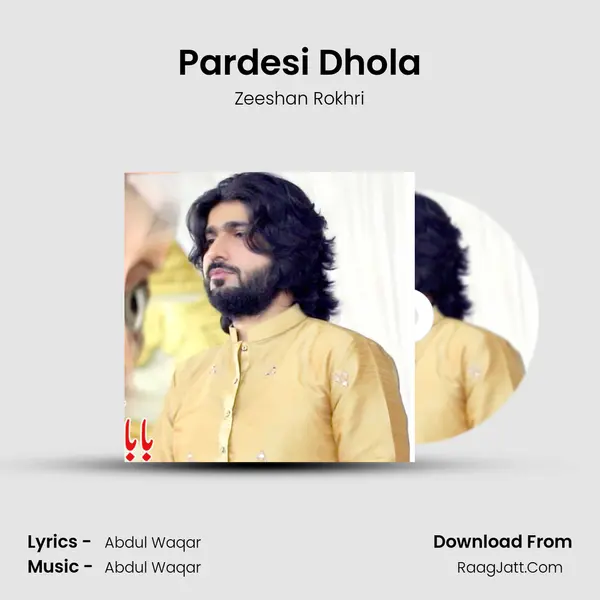 Pardesi Dhola mp3 song