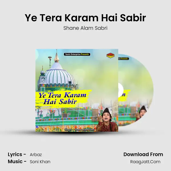 Ye Tera Karam Hai Sabir mp3 song