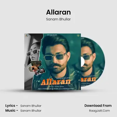 Allaran - Sanam Bhullar