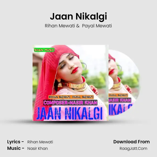 Jaan Nikalgi - Rihan Mewati