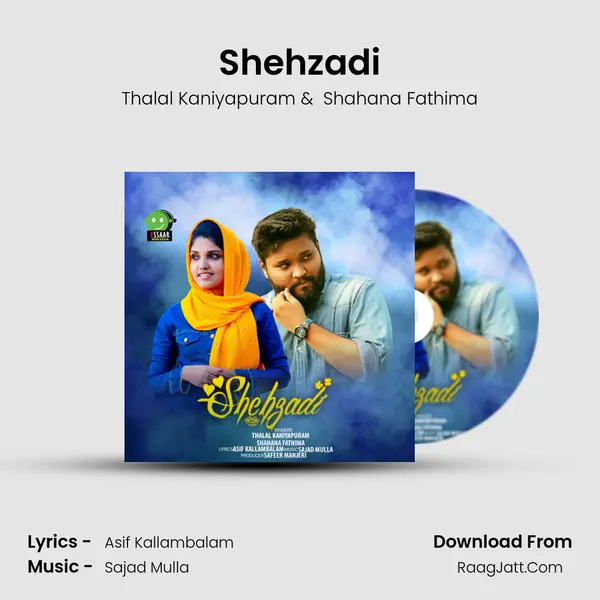 Shehzadi - Thalal Kaniyapuram