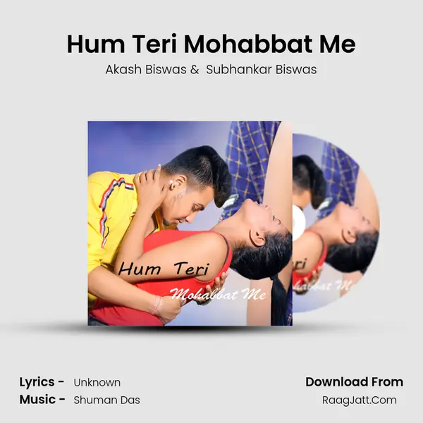 Hum Teri Mohabbat Me mp3 song
