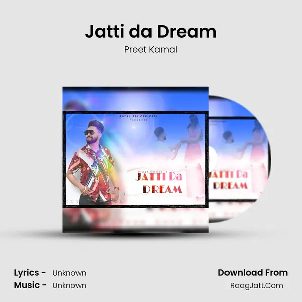 Jatti da Dream mp3 song
