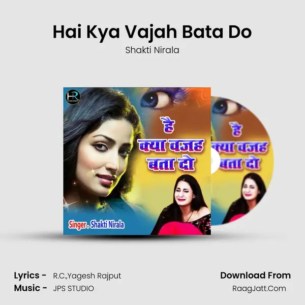Hai Kya Vajah Bata Do mp3 song