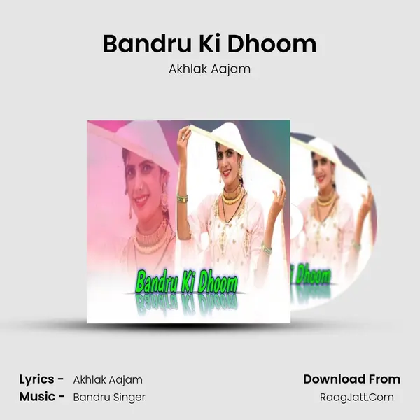Bandru Ki Dhoom mp3 song
