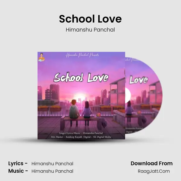 School Love mp3 song
