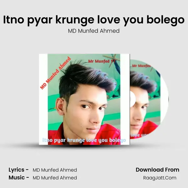 Itno pyar krunge love you bolego mp3 song