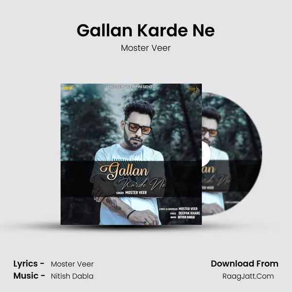 Gallan Karde Ne mp3 song