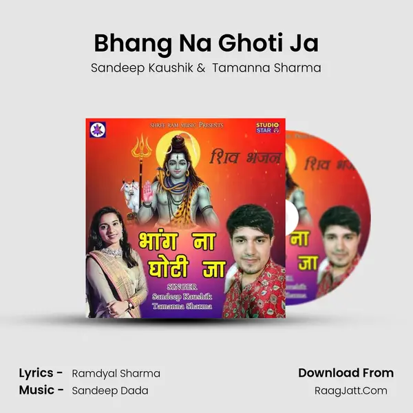 Bhang Na Ghoti Ja MP3 Song by Sandeep Kaushik Cover