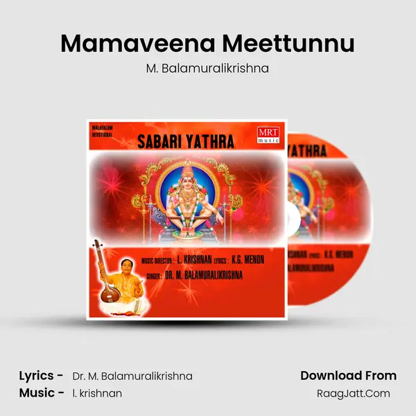 Mamaveena Meettunnu MP3 Song by M. Balamuralikrishna Cover