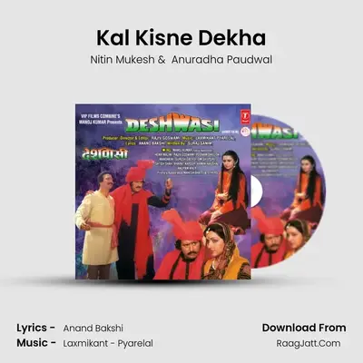 Kal Kisne Dekha MP3 Song by Nitin Mukesh Cover
