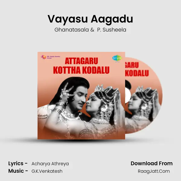 Vayasu Aagadu MP3 Song by Ghanatasala Cover