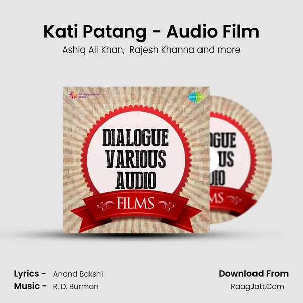 Kati Patang - Audio Film MP3 Song by Ashiq Ali Khan Cover