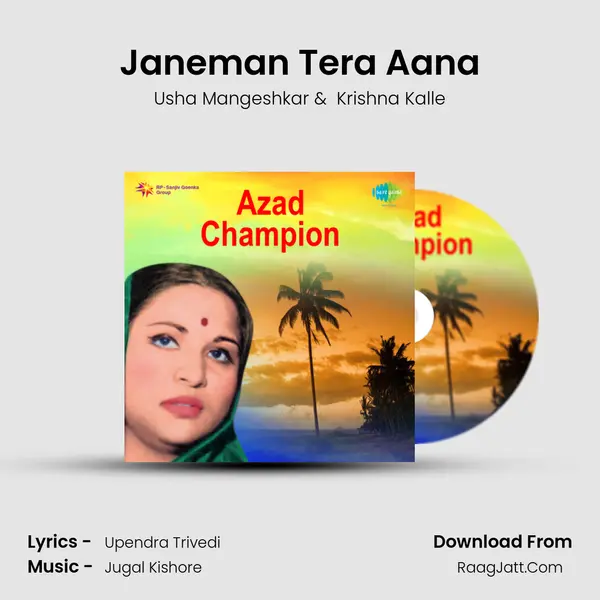 Janeman Tera Aana MP3 Song by Usha Mangeshkar Cover