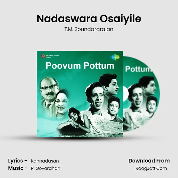 Nadaswara Osaiyile MP3 Song by T.M. Soundararajan Cover