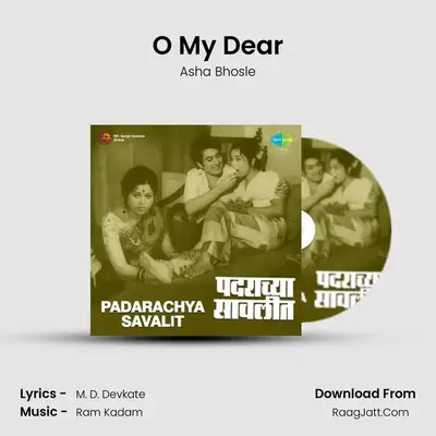 O My Dear MP3 Song by Asha Bhosle Cover