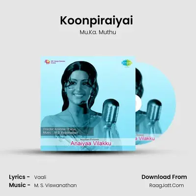 Koonpiraiyai (Nalla Manathil) MP3 Song by Mu.Ka. Muthu Cover