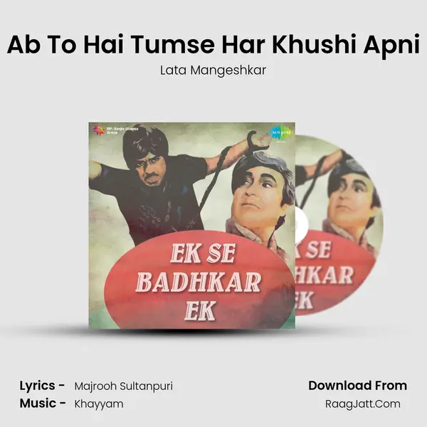 Ab To Hai Tumse Har Khushi Apni Cover